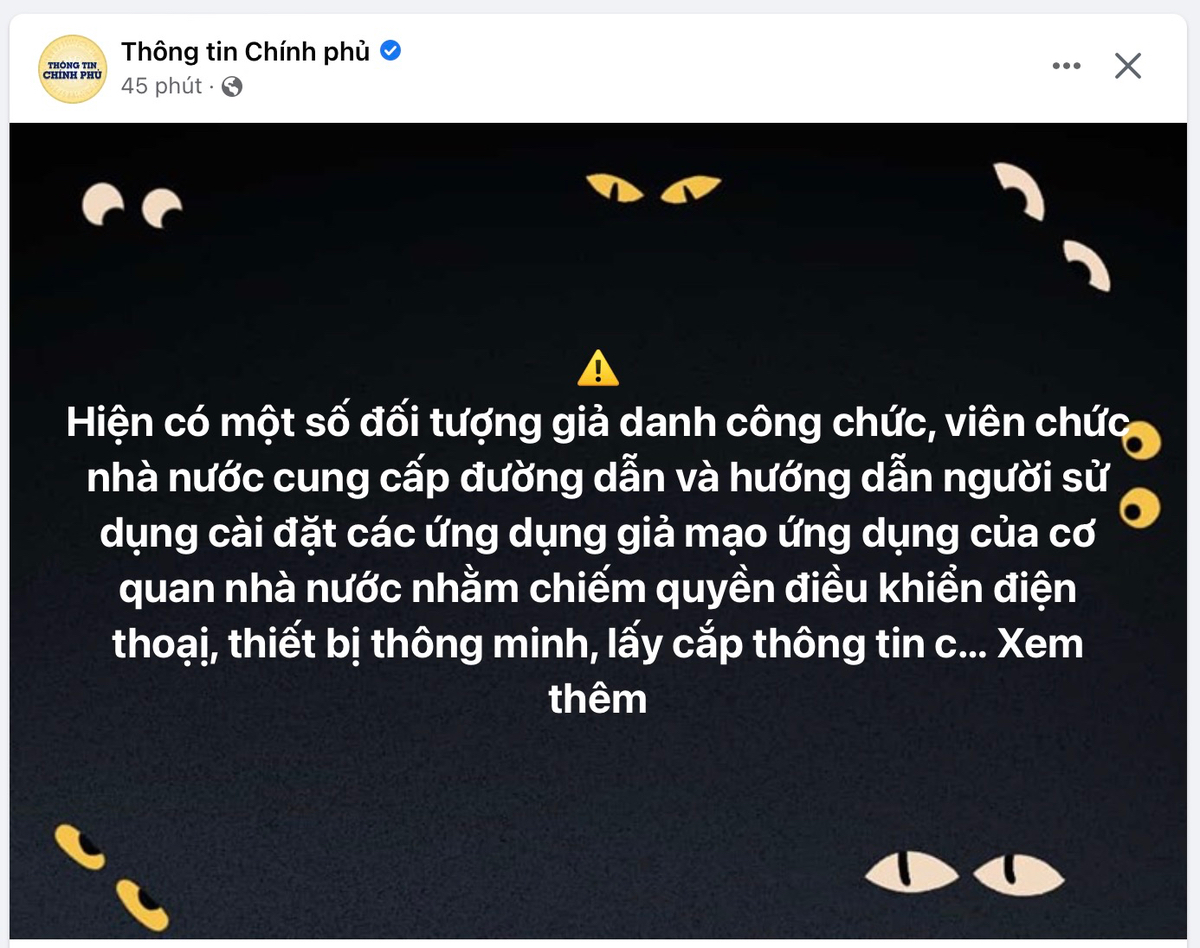 Cẩn thận anh em bị dụ cài ứng dụng giả mạo cơ quan nhà nước...